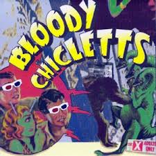 Bloody Chicletts